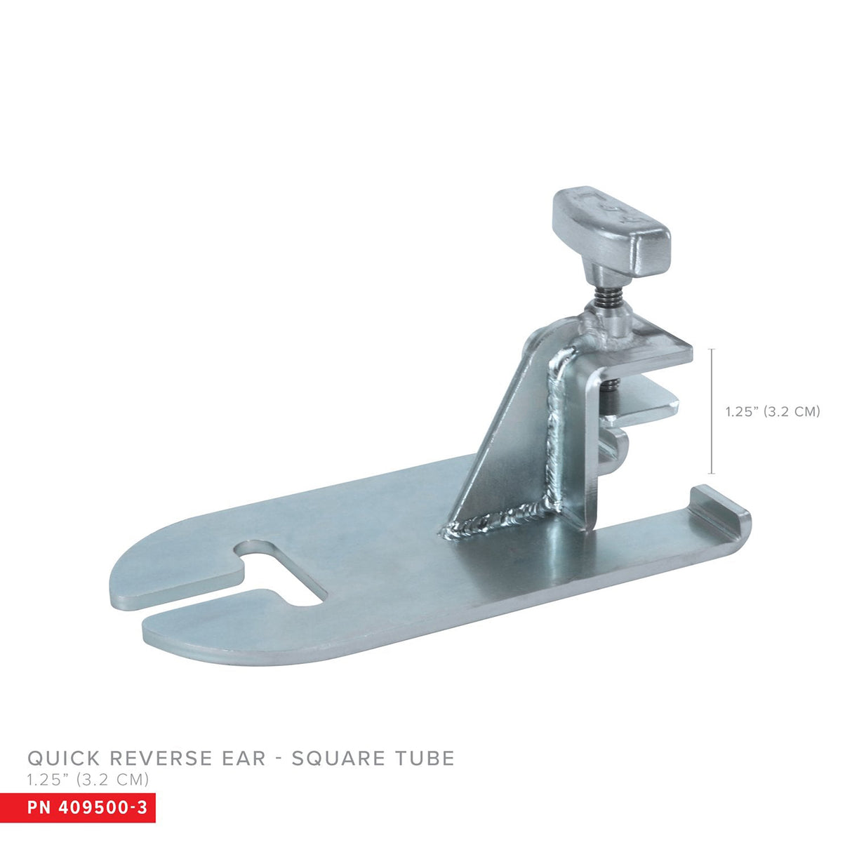 Quick Reverse Ear - 1-1/4" Square Tube